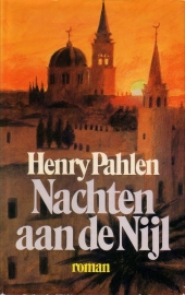 Henry Pahlen [Heinz G. Konsalik] - Nachten aan de Nijl