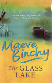 Maeve Binchy - The Glass Lake