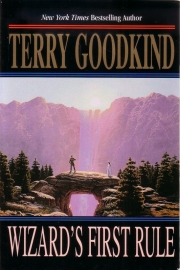 Terry Goodkind - Wizard`s First Rule