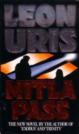Leon Uris - Mitla Pass