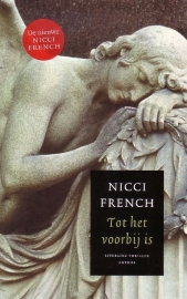 Nicci French - Tot het voorbij is