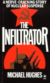 Michael Hughes - The Infiltrator