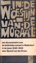 Gerard van der Kroon - In de woestijn van de moraal