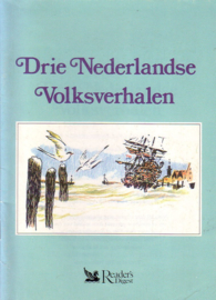 Drie Nederlandse Volksverhalen