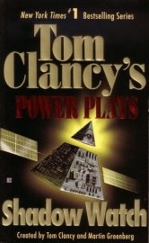 Tom Clancy`s Power Plays - Shadow Watch