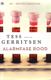 Tess Gerritsen - Alarmfase rood