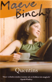 Maeve Binchy - Wit bloeit de meidoorn + Quentins + De terugreis + Zilveren bruiloft