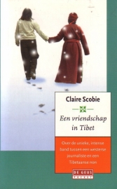 Claire Scobie - Een vriendschap in Tibet