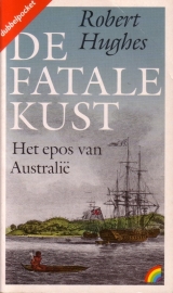 Robert Hughes - De fatale kust