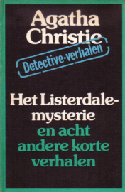 Agatha Christie - IV. Het Listerdale-mysterie en acht andere korte verhalen