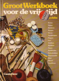 Cantecleer - Groot Werkboek voor de vrije tijd