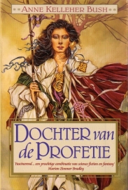 Anne Kelleher Bush - Dochter van de profetie