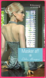Elda Minger - Masker af! [erotische roman]