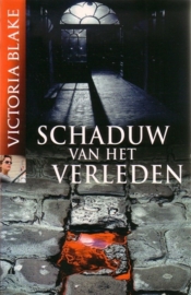 Victoria Blake - Schaduw van het verleden