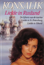 Heinz G. Konsalik - Liefde in Rusland [omnibus]