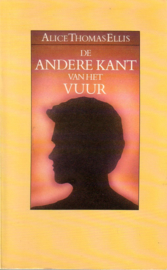 Alice Thomas Ellis - De andere kant van het vuur