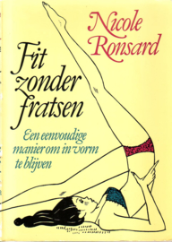 Nicole Ronsard - Fit zonder fratsen