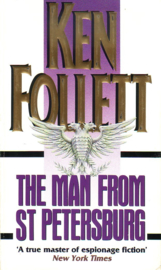Ken Follett - The Man from St. Petersburg
