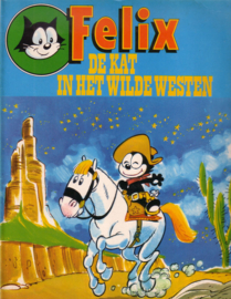 09. Felix de kat in het Wilde Westen [1e druk]