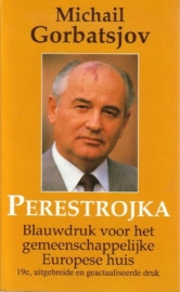 Michail Gorbatsjov - Perestrojka