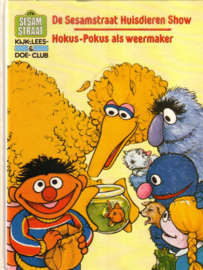 Lekturama: Sesamstraat - De Sesamstraat Huisdieren Show + Hokus-Pokus als weermaker