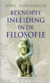 Jörg Aufenanger - Beknopte inleiding in de filosofie