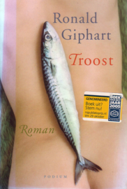 Ronald Giphart - Troost