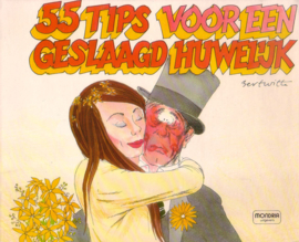 Bert Witte - 55 tips voor een gelukkig huwelijk