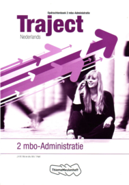 Traject Nederlands - Opdrachtenboek 2 mbo-Administratie
