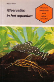 Werner Weiss - Meervallen in het aquarium