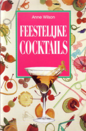 Anne Wilson - Feestelijke cocktails