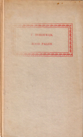 F. Bordewijk - Rood paleis