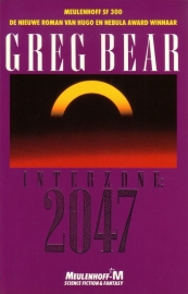 Greg Bear - Interzone: 2047