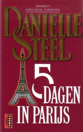 Danielle Steel - 5 dagen in parijs