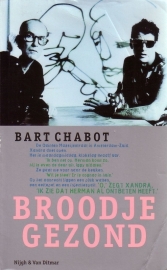 Bart Chabot - Broodje gezond