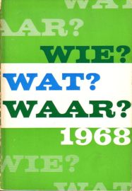 1968 - Wie? Wat? Waar?