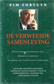 Pim Fortuyn - De verweesde samenleving