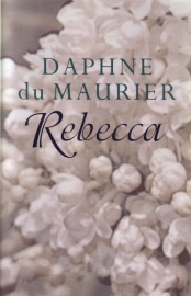 Daphne du Maurier - Rebecca