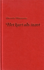 Dieuwke Winsemius - Het hart als inzet [omnibus]