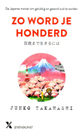 Junko Takahashi - Zo word je honderd