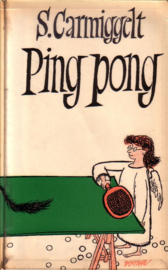Simon Carmiggelt - Ping pong [gesigneerd]
