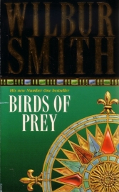 Wilbur Smith - Birds of Prey