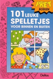 Pretboeken - 101 leuke spelletjes voor binnen en buiten