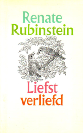 Renate Rubinstein - Liefst verliefd