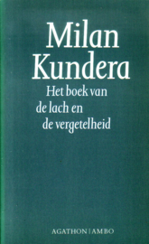 Milan Kundera - Het boek van de lach en de vergetelheid