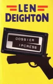 Len Deighton - Dossier Ipcress