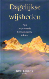 Dagelijkse wijsheden - 365 inspirerende boeddhistische teksten