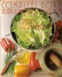 Compleet koken - Creatief combineren