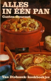 Gaston Gourmet - Alles in één pan