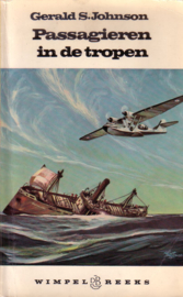 Gerald S. Johnson - Passagieren in de tropen